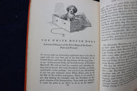 1943 FAMOUS DOGS OF FAMOUS PEOPLE HARDCOVER BOOK BY MAE SMITH - K 1539