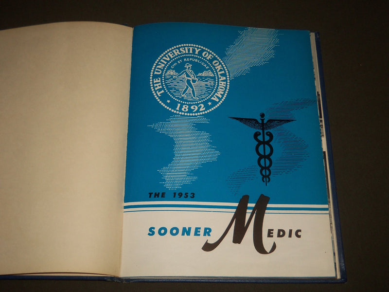 1953 SOONER MEDIC UNIVERSITY OF OKLAHOMA YEARBOOK - NICE PHOTOS - YB 1239