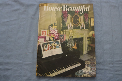 1947 DECEMBER HOUSE BEAUTIFUL MAGAZINE - PIANO AND FIREPLACE COVER - E 9633