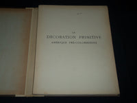 1920'S LA DECORATION PRIMITIVE III AMERIQUE PRE-COLOMBIENNE- 48 PLATES - KD 5384