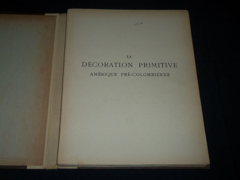 1920'S LA DECORATION PRIMITIVE III AMERIQUE PRE-COLOMBIENNE- 48 PLATES - KD 5384