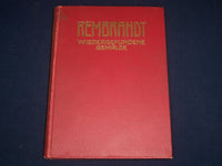 1921 REMBRANDT WIEDERGEFUNDENE GEMALDE VOLUME BY WILHELM VALENTINER - KD 1172