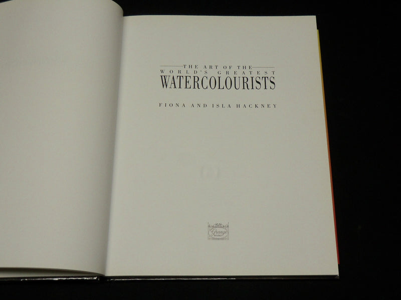 1997 THE ART OF WATERCOLOURISTS HARDCOVER BOOK BY FIONA & ISLA HACKNEY - I 1919