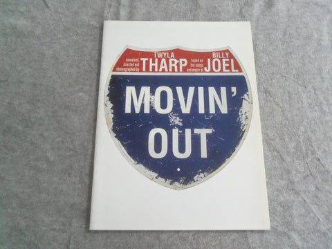 2002 MOVIN' OUT BROADWAY PROGRAM - TWYLA THARP - BILLY JOEL - JOHN SELYA- J 7669