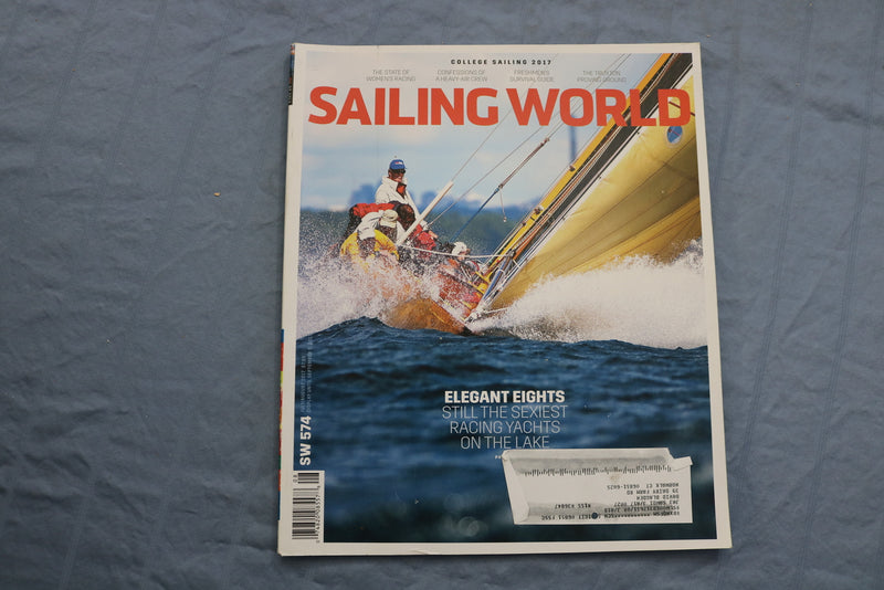 2017 JULY/AUG SAILING WORLD MAGAZINE - ELEGANT EIGHTS -COLLEGE SAILING - E 9571