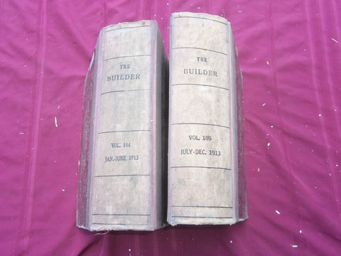 1913 JAN-DEC THE BUILDER U. K. MAGAZINE BOUND VOLUMES - 2 VOLS - FOLD OUTS- C 37