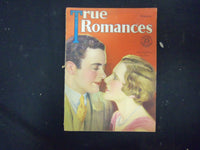 1932 MARCH TRUE ROMANCES MAGAZINE - NICE COVER, PHOTOS AND STORIES - ST 4142