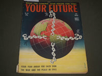 1945 YOUR FUTURE MAGAZINE NO. 10 - GREAT COVER - YOUR YEAR AHEAD - SP 7196