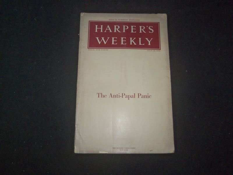 1914 JULY 18 HARPER'S WEEKLY MAGAZINE - THE ANTI-PAPAL PANIC - SP 1520A