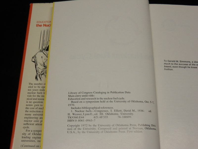1972 THE NUCLEAR FUEL CYCLE HARDCOVER BOOK BY ELLIOTT & WEAVER - KD 6515