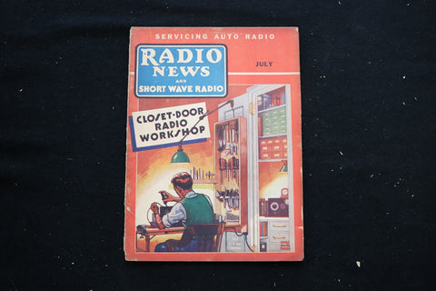 1937 JULY RADIO NEWS AND THE SHORT WAVE MAGAZINE - WORKSHOP COVER - E 10583