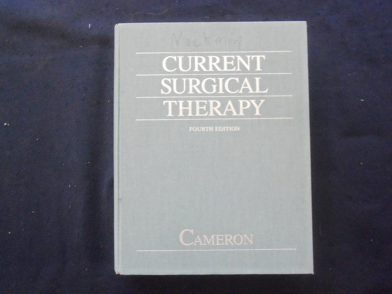 1992 CURRENT SURGICAL THERAPY HARDCOVER BOOK -4TH ED. -JOHN CAMERON MD.- KD 8894