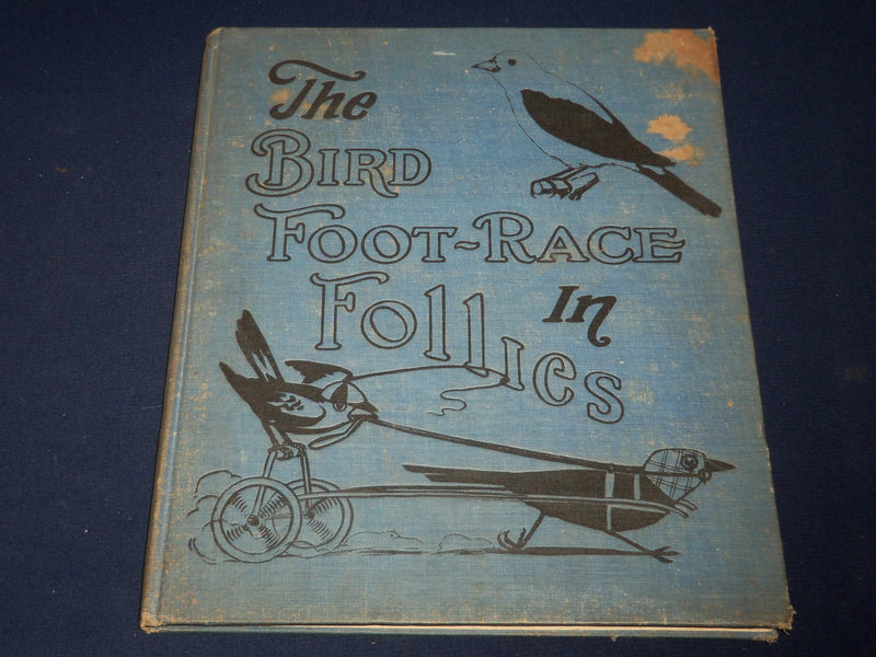 1924 THE BIRD FOOT-RACE IN FOLLIES BY ROBERT SAMIS BOOK - NICE ILLUS. - KD 1495