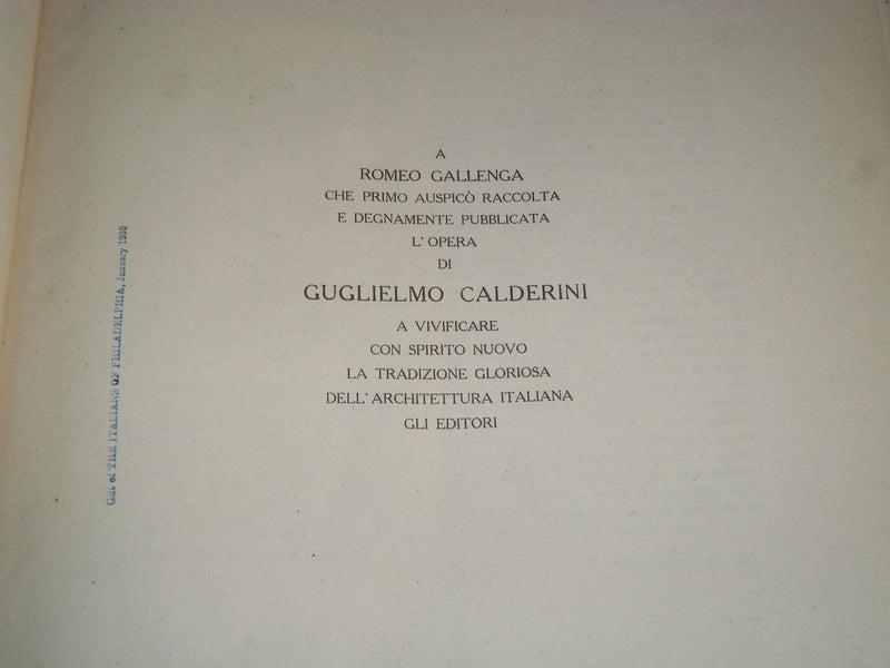 1916 LE OPERE ARCHITETTONICHE DI GUGLIELMO CALDERINI VOLUME BY G. B MILANI- Z 94