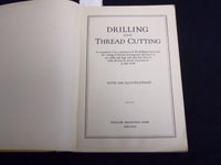 1924 DRILLING AND THREAD CUTTING HANDBOOK - POPULAR MECHANICS - J 8824