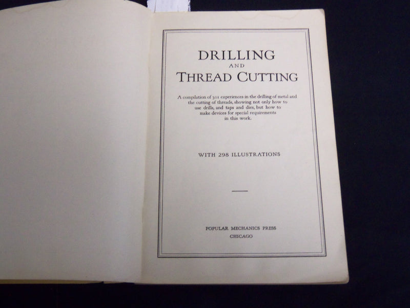 1924 DRILLING AND THREAD CUTTING HANDBOOK - POPULAR MECHANICS - J 8824