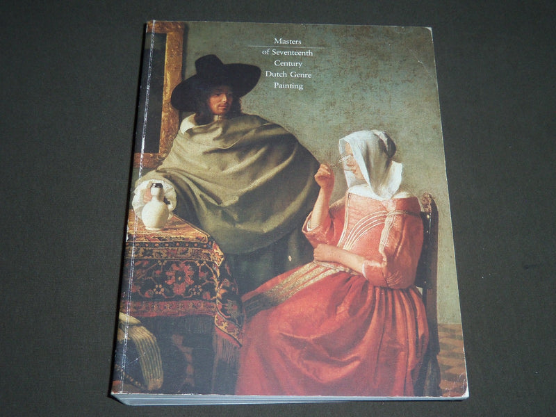 1984 MASTERS OF SEVENTEENTH CENTURY DUTCH GENRE PAINTING SOFTCOVER BOOK - I 783