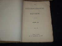 1881 THE INTERNATIONAL REVIEW MAGAZINE LOT OF 9 - GREAT ARTICLES - WR 866