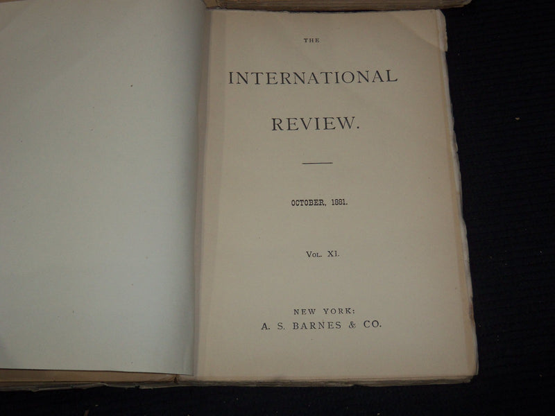 1881 THE INTERNATIONAL REVIEW MAGAZINE LOT OF 9 - GREAT ARTICLES - WR 866