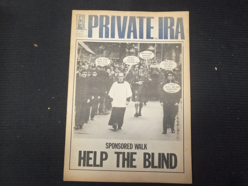 1974 JUNE 14 PRIVATE EYE IRA MAGAZINE - HELP THE BLIND FRONT COVER - E 8163