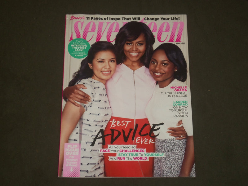 2016 MAY SEVENTEEN MAGAZINE - MICHELLE OBAMA / MEGHAN TRAINOR COVERS - B 1778