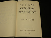 1968 THE DAY KENNEDY WAS SHOT BOOK INSCRIBED BY JIM BISHOP - BOOK CLUB - D 519