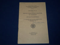 1913 SOCIAL RESEARCH COUNCIL OF BOSTON BULLETIN NO. 2 - HARVARD UNIV. - J 4546