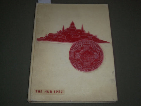 1952 THE HUB BOSTON UNIVERSITY YEARBOOK - NICE PHOTOS - YB 1346