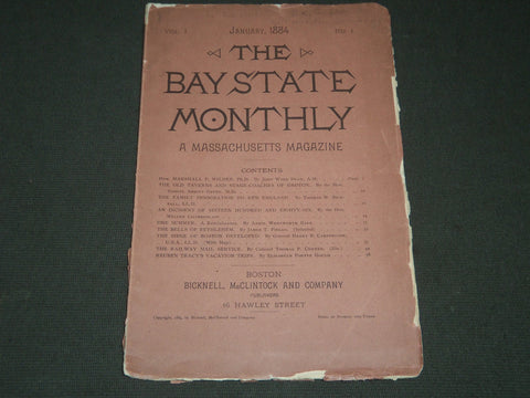 1884 JANUARY THE BAY STATE MONTHLY MASSACHUSETTS MAGAZINE VOL. 1 NO. 1 - J 5277