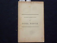 1853 EULOGY ON DANIEL WEBSTER SOFTCOVER BOOKLET BY EDWIN SANDBORN - K 240