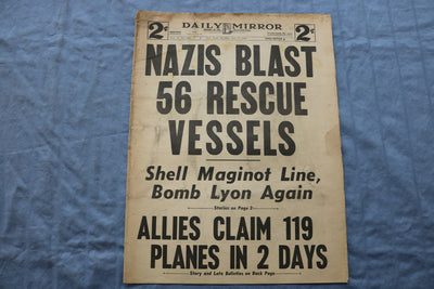 1940 JUNE 3 DAILY MIRROR NEWSPAPER - NAZIS BLAST 56 RESCUE VESSELS - NP 8674