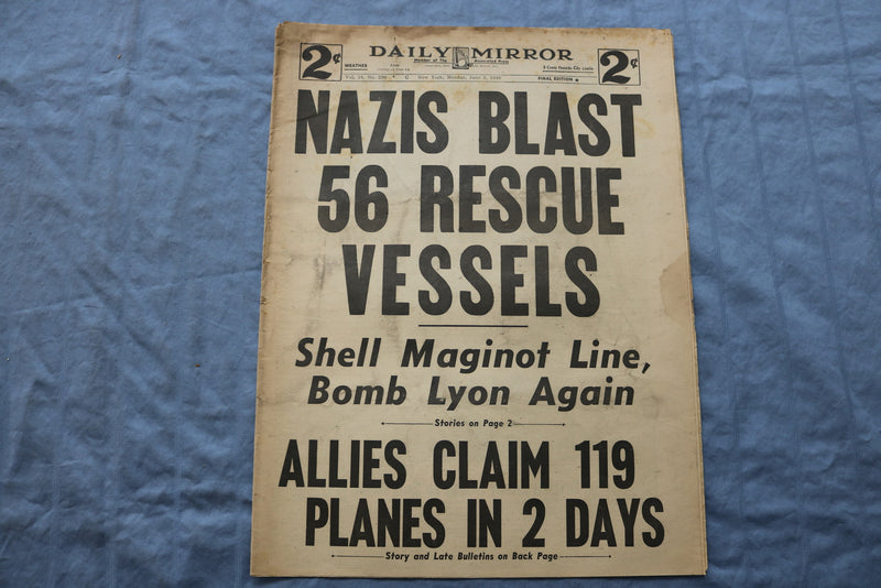 1940 JUNE 3 DAILY MIRROR NEWSPAPER - NAZIS BLAST 56 RESCUE VESSELS - NP 8674