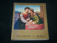 1981 I NAZARENI A ROMA SOFTCOVER BOOK - ITALIAN TEXT - NICE PRINTS - KD 6916