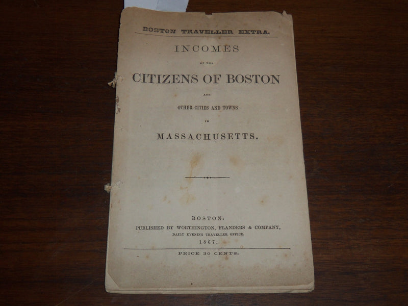 1867 CITIZENS OF BOSTON INCOMES - MASSACHUSETTS -BOSTON TRAVELLER EXTRA - K 1180