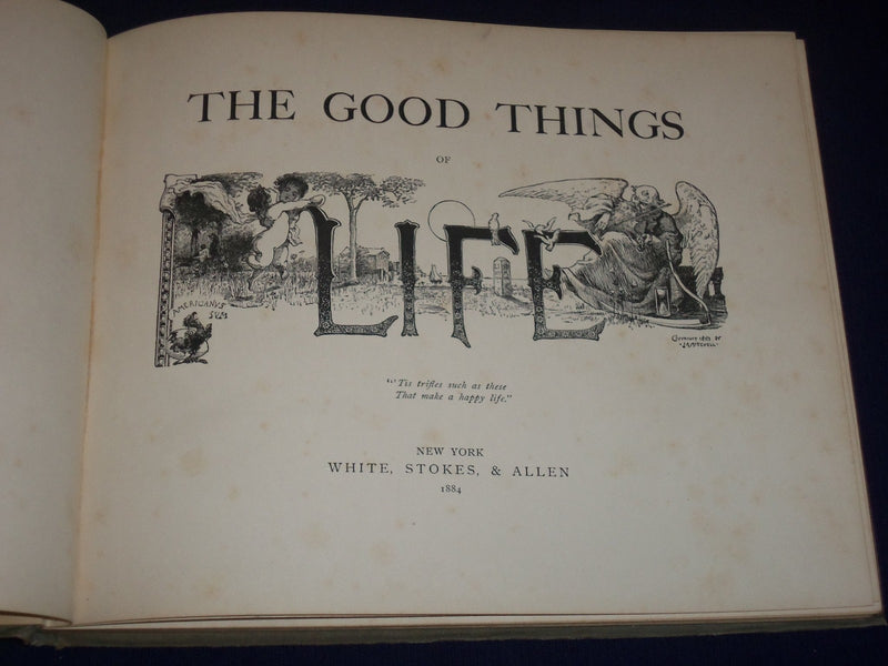 1884-1885 GOOD THINGS OF LIFE FIRST & SECOND SERIES LOT OF 2 - ILLUS. - KD 2677