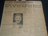 1941 JULY 21 CLEVELAND NEWS NEWSPAPER - DANGER TO AMERICA IS GROWING - NT 7464