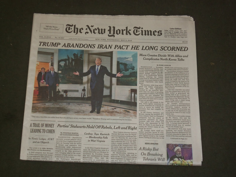 2018 MAY 9 NEW YORK TIMES - TRUMP ABANDONS IRAN PACT HE LONG SCORNED