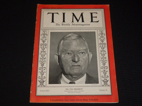 1935 JUNE 3 TIME MAGAZINE - VICE PRESIDENT JOHN NANCE GARNER - T 472