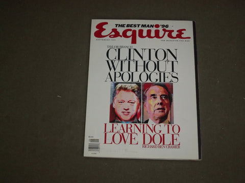 1996 SEPTEMBER ESQUIRE MAGAZINE - CLINTON WITHOUT APOLOGIES - B 4348