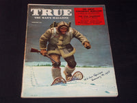 1955 FEBRUARY TRUE MAGAZINE VERY NICE MAN'S COVER & ISSUE - E 3682