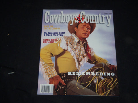 1998 FALL COWBOYS & COUNTRY MAGAZINE - ROY ROGERS COVER - B 65