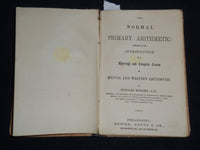 1863-1879 BROOK'S NORMAL PRIMARY ARITHMATIC BOOKS LOT OF 5 - KD 4351F