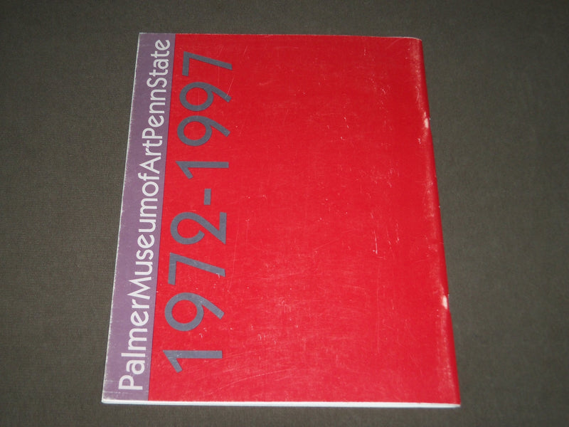 1997 PALMER MUSEUM OF ART 1972-1997 CATALOG - 25TH ANNIVERSARY - KD 4961