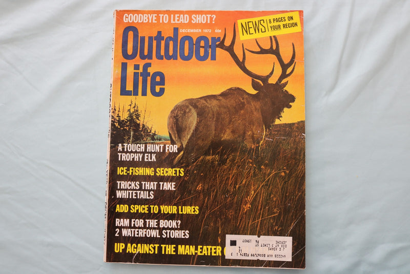 1972 DECEMBER OUTDOOR LIFE MAGAZINE - AN ILLUSTRATED MOOSE COVER - E 26685