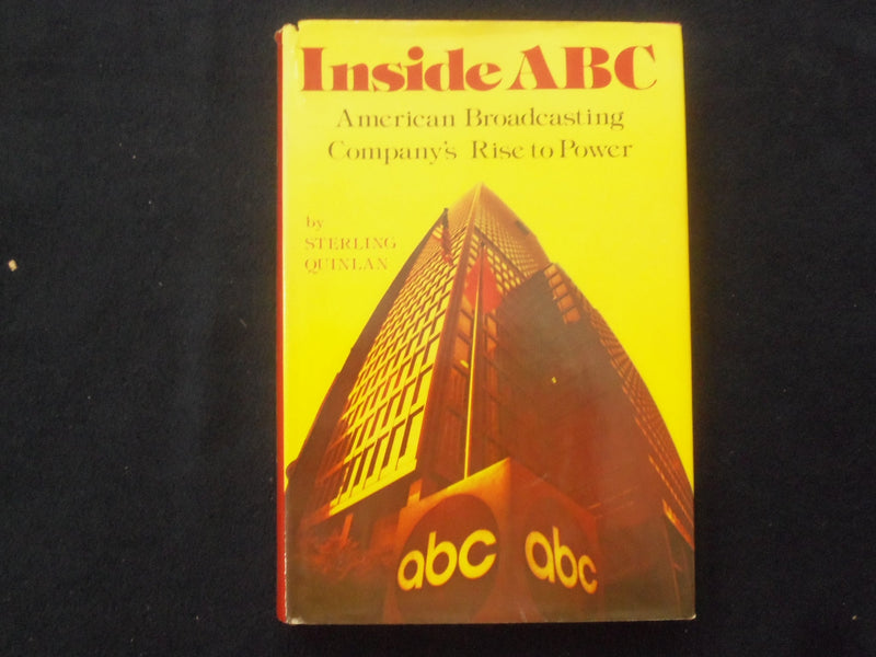 1979 INSIDE ABC HARDCOVER BOOK BY STERLING QUINLAN - SIGNED - KD 9333