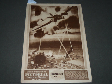 1940 MAY 5 BOSTON GLOBE PICTORIAL MAGAZINE - BOMBING RAID - PHOTOS - NP 2938