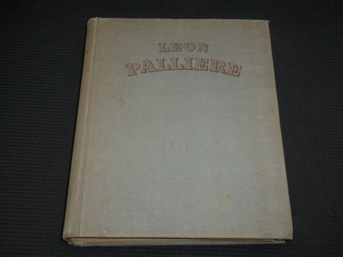 1945 LEON PALLIERE HARDCOVER BOOK - DIARIO DE VIAJE POR LA AMERICA - R 724F