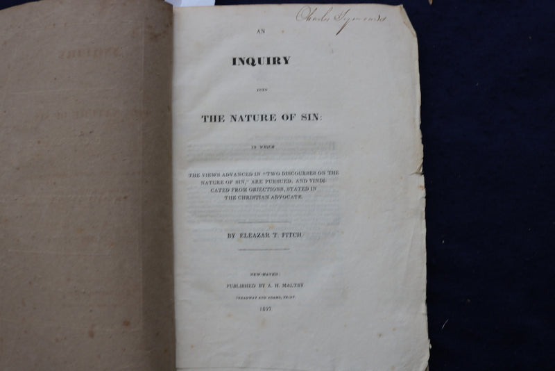 1827 INQUIRY INTO THE NATURE OF SIN SOFTCOVER BOOK BY ELEAZAR T. FITCH - K 834