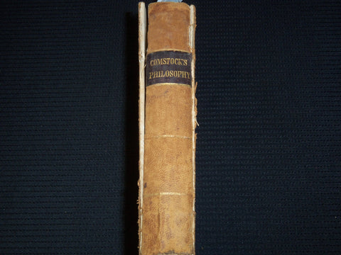 1848 A SYSTEM OF NATURAL PHILOSOPHY BOOK BY J. M. COMSTOCK, M. D - J 8117