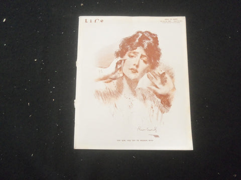 1915 APRIL 22 LIFE MAGAZINE - THE GIRL YOU TRY TO REASON WITH - L 761D